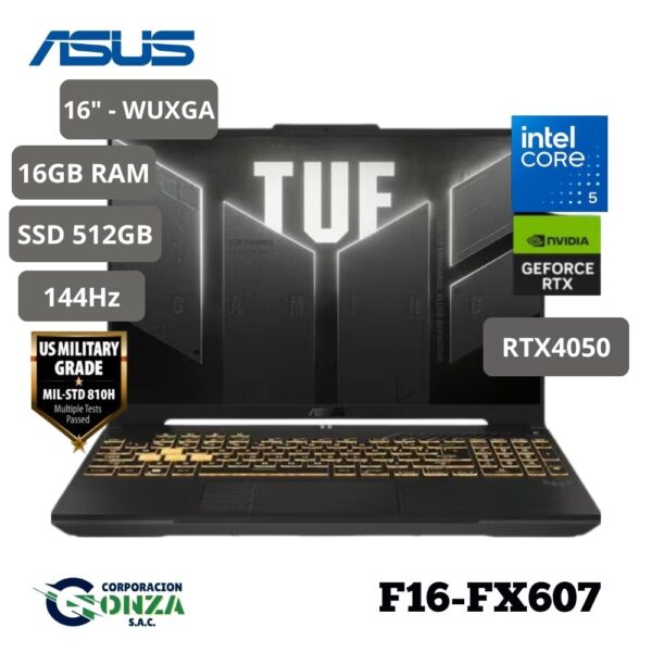 ASUS TUF Gaming F16 FX607 - Laptop para Videojuegos con Intel Core i5, NVIDIA GeForce RTX 4050, 16GB RAM, 512GB SSD, Pantalla 16” WUXGA 144Hz
